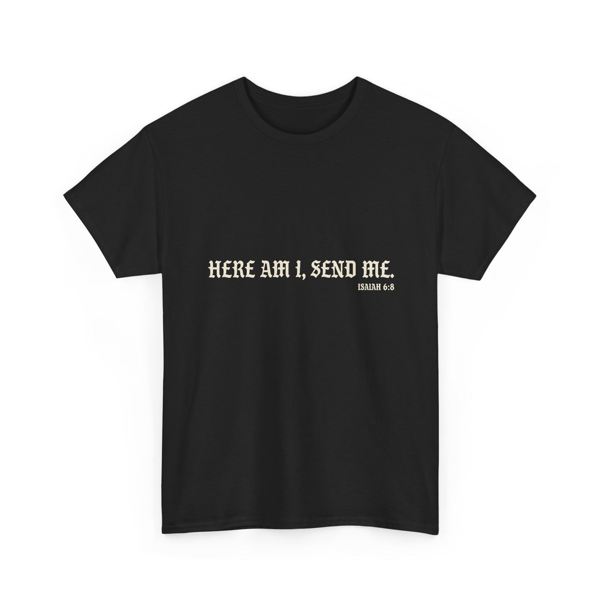 Here Am I, Send Me