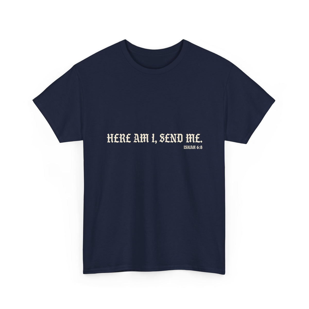 Here Am I, Send Me