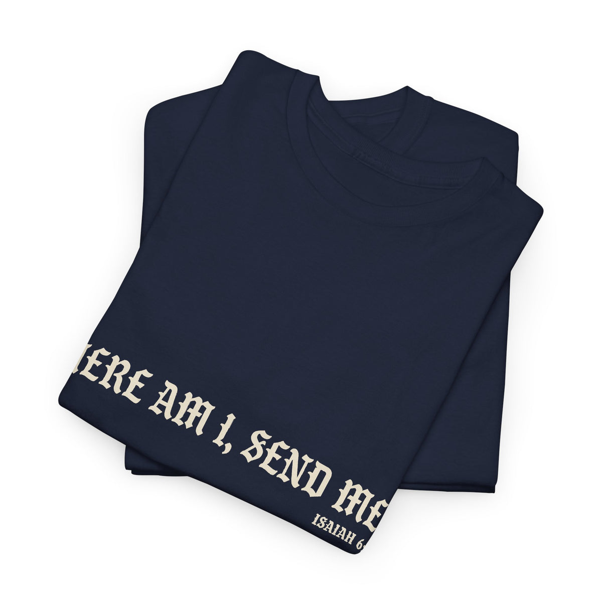 Here Am I, Send Me