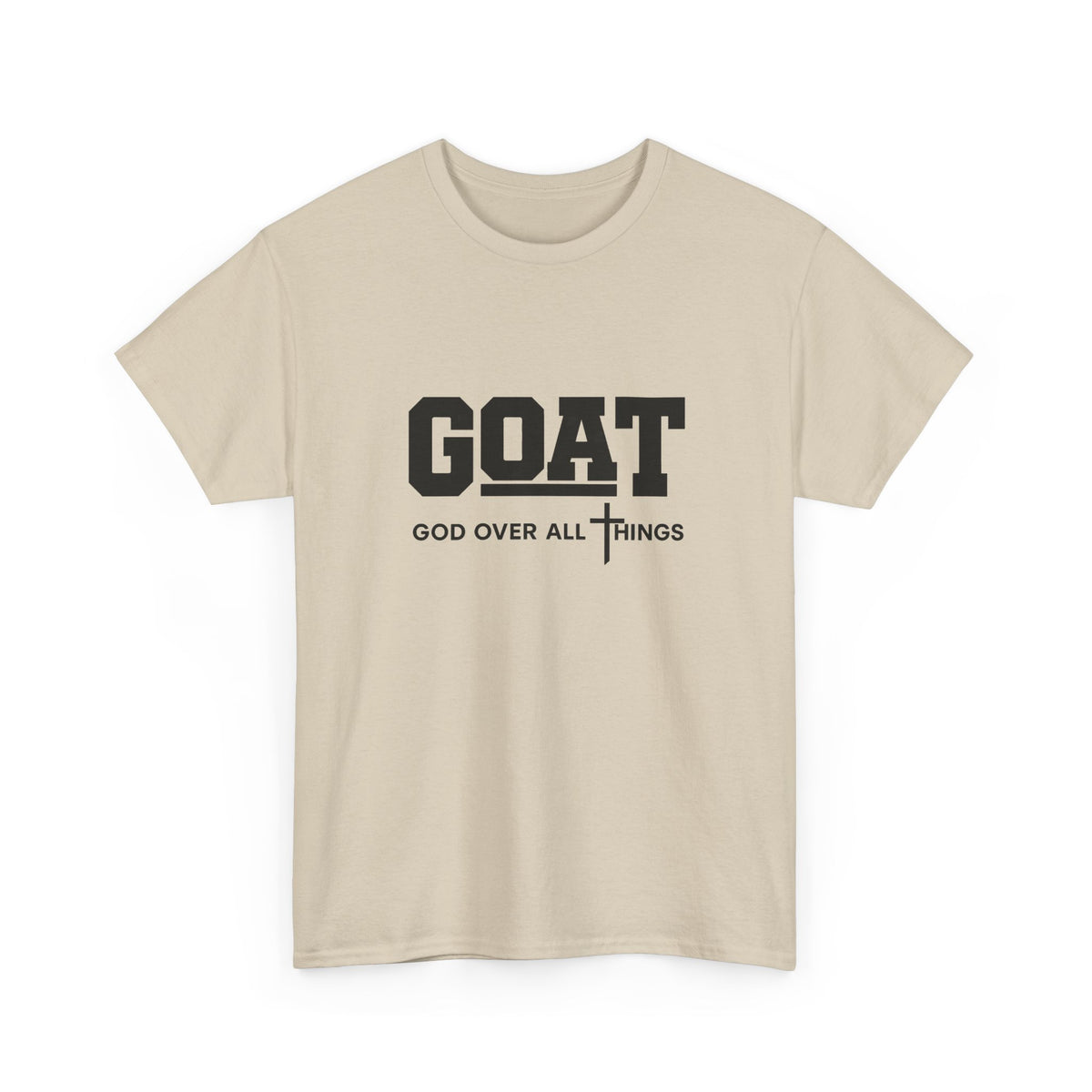 G.O.A.T. — God Over All Things