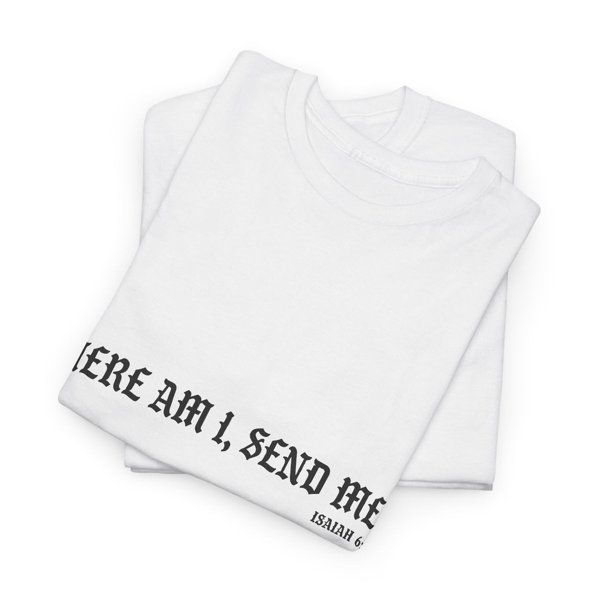 Here Am I, Send Me
