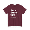 Jesus Chose You