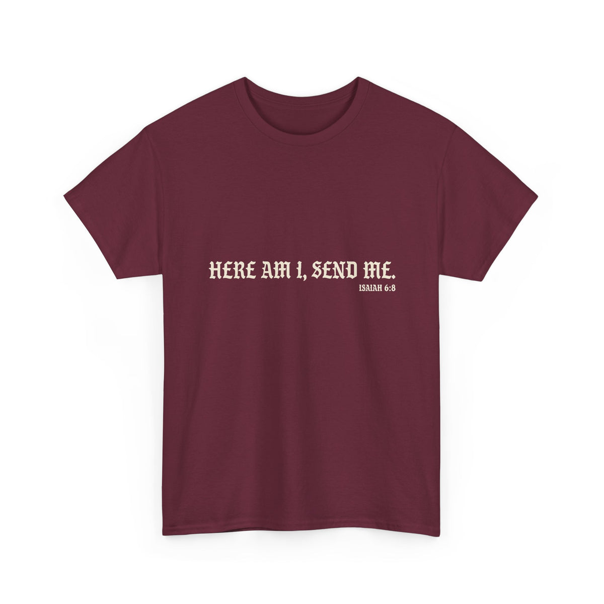 Here Am I, Send Me