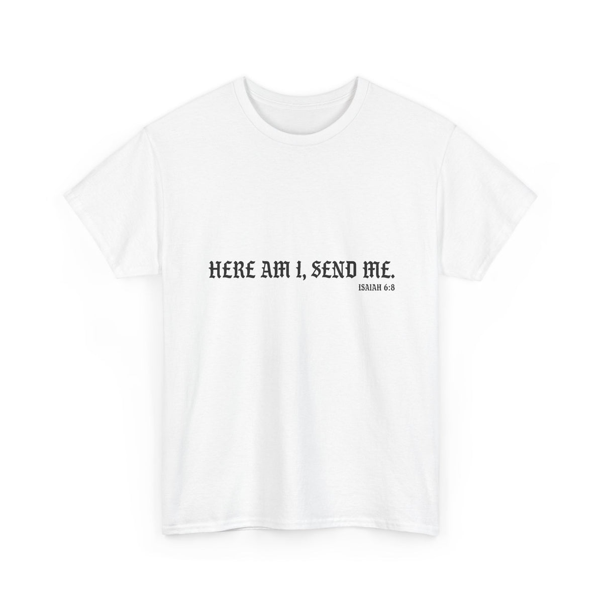Here Am I, Send Me