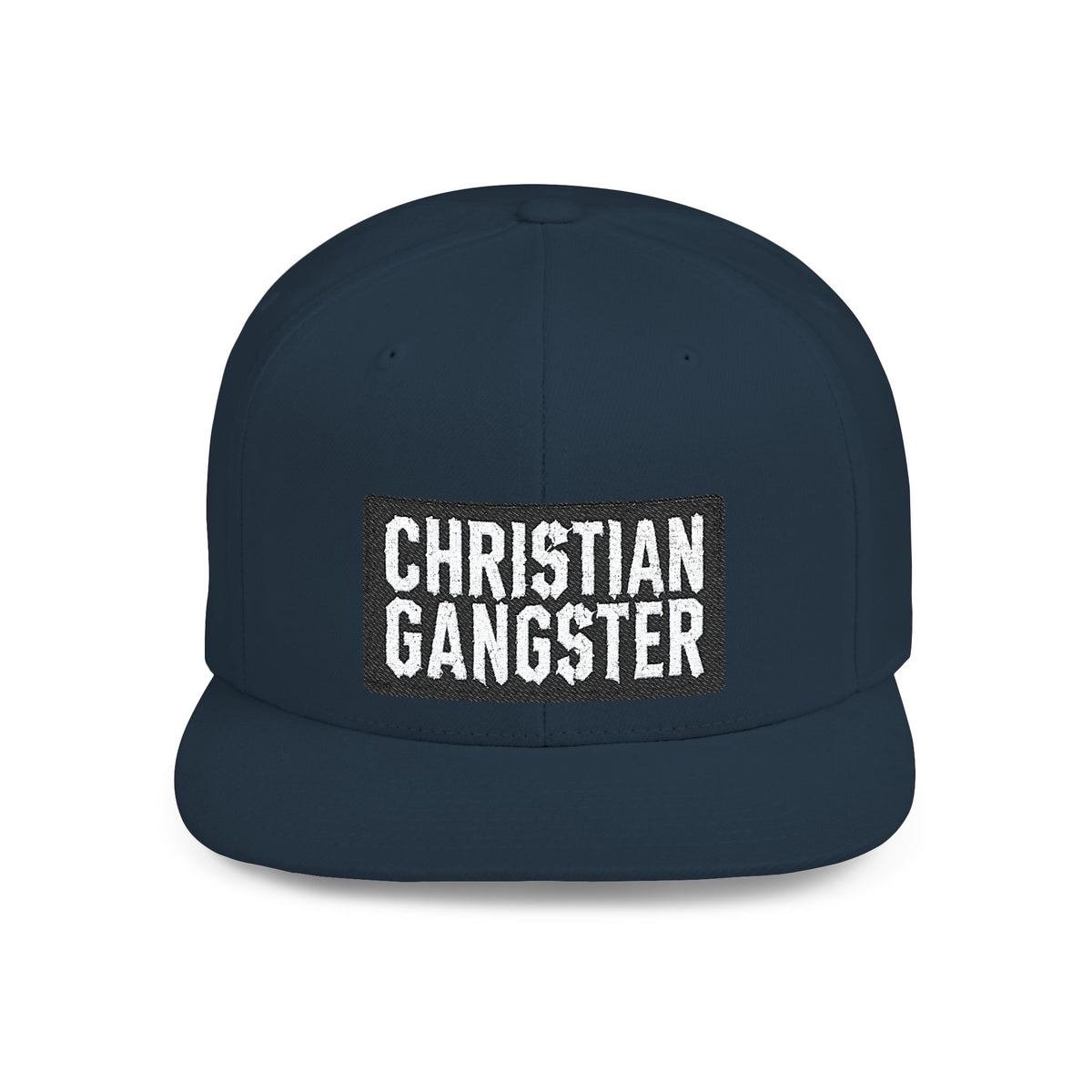 Christian Gangster Flat Bill Snapback