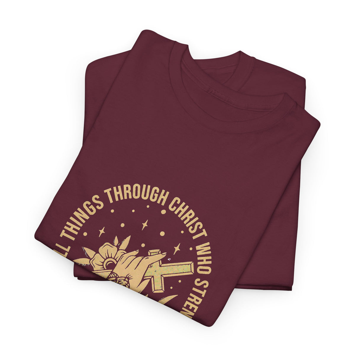 Through Christ Who Strengthens Me