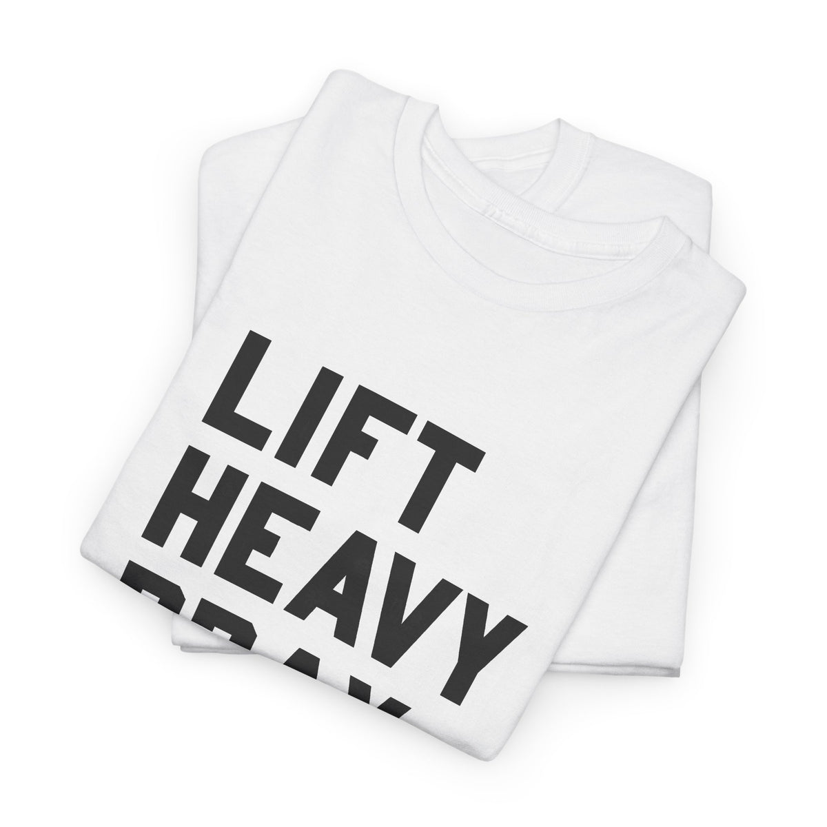 Lift Heavy, Pray Hard