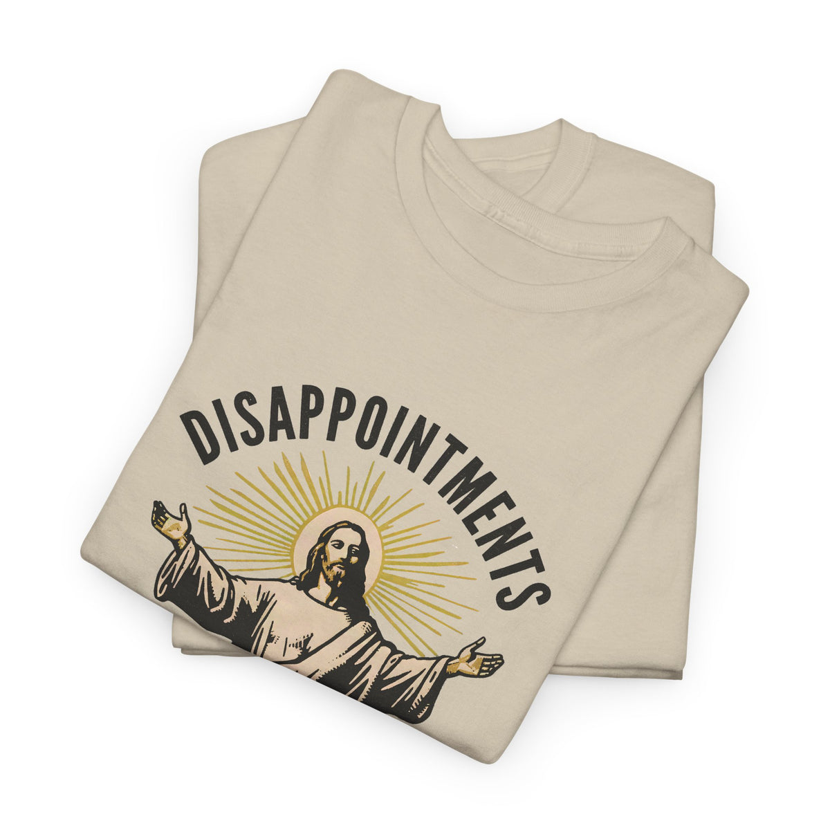 Disappointments — All of You