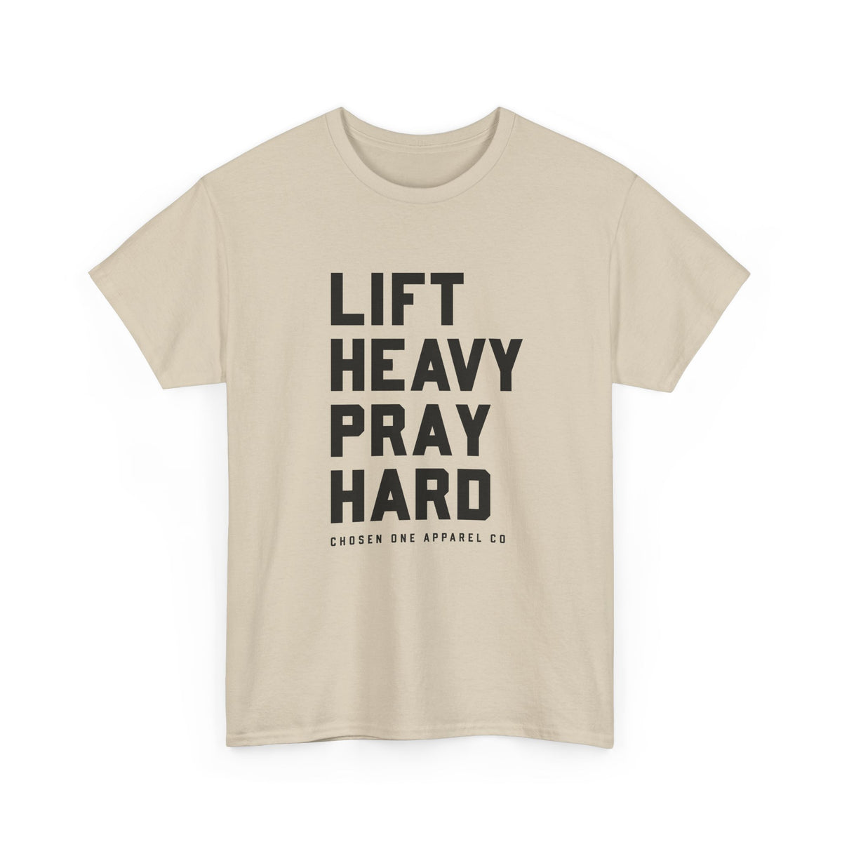 Lift Heavy, Pray Hard