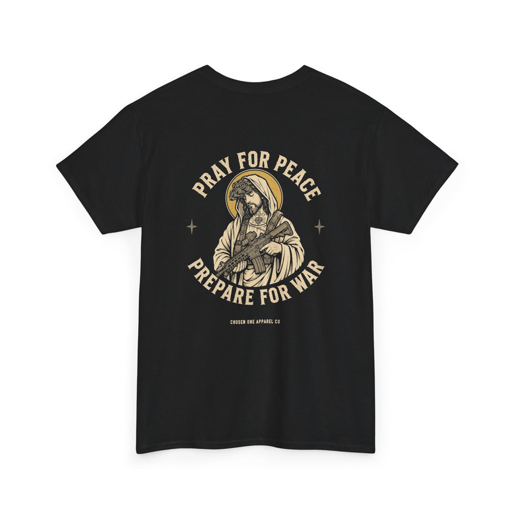 Pray For Peace, Prepare For War